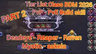 TIER LIST ALL 54 CLASS 2026 | PART 2 | Black Desert Mobile