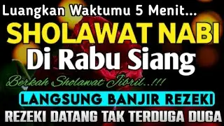 SHOLAWAT JIBRIL PENARIK REZEKI PALING DAHSYAT, Sholawat Nabi Muhammad SAW, Sholawat Jibril Merdu