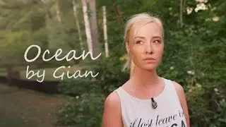 Gian - Ocean (Official Music Video 4K)