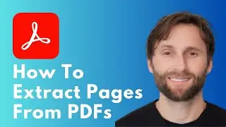 How to Extract Pages from PDFs in Adobe Acrobat [Full Guide 2026]