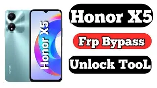 Honor X5 Frp Bypass Unlock TooL