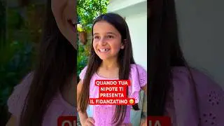 QUANDO TUA NIPOTE TI PRESENTA IL FIDANZATINO 🥲 - iPantellas