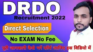 DRDO Recruitment 2022 | Direct Selection (Very Easy) | No Exam, Interview @jobsandtechknowledge