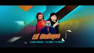 Al Galope ❌ La Beba Ft Yilmar Dresan ❌ Dj Morro