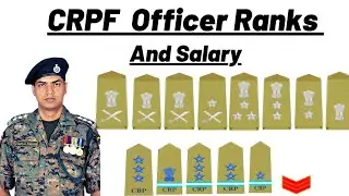 CRPF Officer Ranks and Salary🔥 How To Recognise Rank And Insignia  Of CRPF Officers 🤔🔥। 