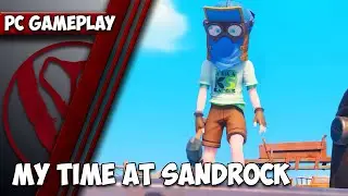 My Time at Sandrock | PC Gameplay | 1440p HD | Max Settings