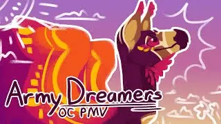 Army Dreamers || OC PMV
