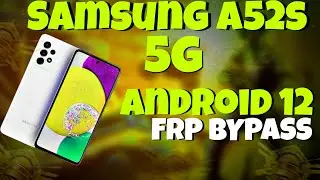 Samsung a52s android 12 frp bypass||Samsung android 12,11frp