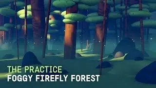 Foggy Forest with Fireflies in Cinema 4d // The Practice 128