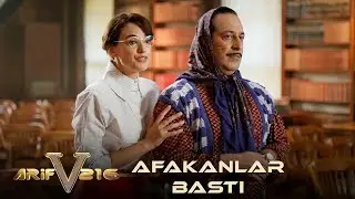 Arif v 216 | Afakanlar Bastı