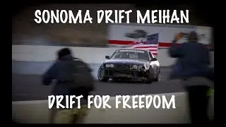 Drift for Freedom, drift missiles hit Sonoma Drift - Meihan Layout