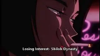Losing Interest By Shiloh Dynasty