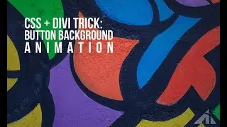 Divi Tutorial  - Animated button backgrounds