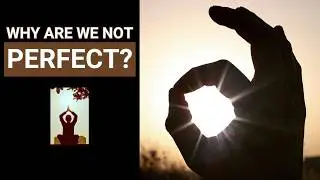 Why don't we have a perfect life? | The "perfect life" from an eternal perspective