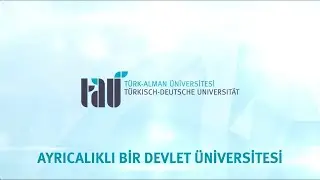 Türk-Alman Üniversitesi Tanıtım Videosu