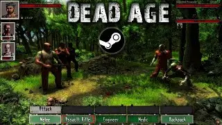 Dead Age Steam - Prologue & 7 Days Run (Gameplay)