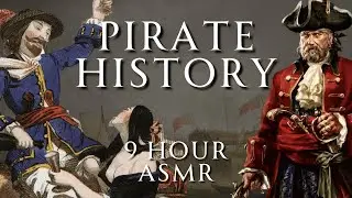 Fall Asleep to 9 Hours of Pirate History | Part 1 | Human Voiced, No Ads