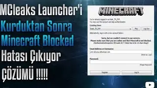 MCleaks Launcher'i Kurduktan Sonra Minecraft Blocked Hatası Çıkıyor Çözümü (ALTYAZILI / SESLİ )