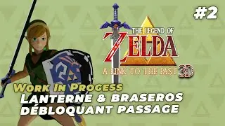 Zelda ALTTP Remake - WIP #2 - Lantern and braseros unblocking passage
