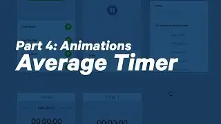 Average Timer Part 4 - adding awesome animations
