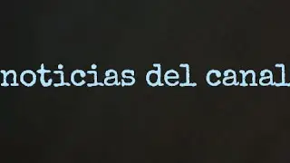 noticias del canal