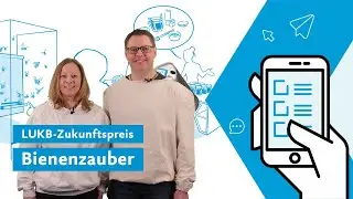 Bienenzauber – LUKB-Zukunftspreis 2024
