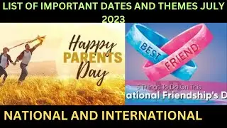 July 2023: Full List of important National and International Days | Special days in July | 2023 days