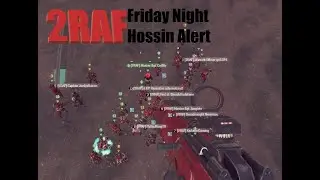 2RAF Friday Hossin Alert PS2