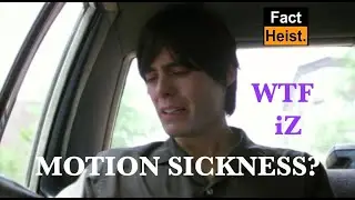 MOTION SICKNESS EXPLAINED  .