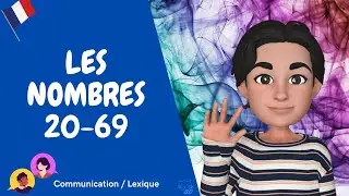 Les nombres 20-69 (I numeri 20-69)