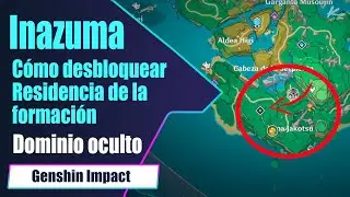Cómo desbloquear Residencia de la Formación - Genshin Impact