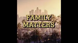 Drake - Family Matters