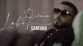 Sanfara - DIMA LABES (Clip Officiel) I ديما لاباس