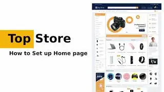 How to Setup Homepage in Top Store WordPress Theme | ThemeHunk