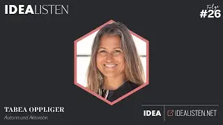 IDEALISTEN #26: Tabea Oppliger, Autorin und Aktivistin