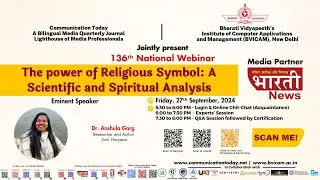 136ᵗʰ National Webinar on “The power of Religious Symbol: A Scientific and Spiritual Analysis”