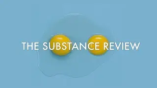 The Substance | Spoiler-Free Review