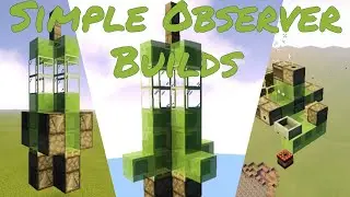 Simple Observer Builds in Minecraft
