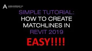 REVIT ARCHITECTURE LESSON 20 HOW TO CREATE MATCHLINES