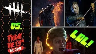 Dead By Daylight Vs. Friday The 13th The Game