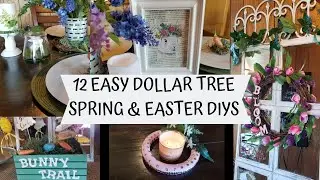 12 EASY DOLLAR TREE SPRING/EASTER DECOR DIY'S | POTTERY BARN INSPIRED | FARMHOUSE