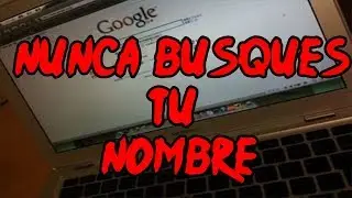 Nunca Busques Tu Nombre