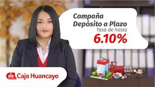 🤩💰 Campaña Depósito a Plazo - Emprende Empresario 2022