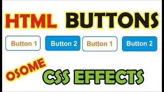 Buttons with latest Hover effects | HTML new buttons|  Web tutorials