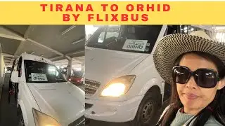 Tirana to Orhid North Macedonia by FlixBus. #tiranatoorhidbybus #travellingbybustoOrhidfromTirana