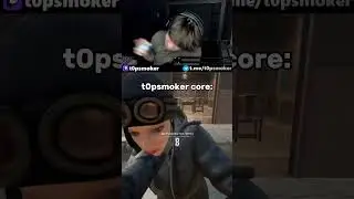 t0psmoker core | twitch.tv/t0psmoker | #twitch #стрим #core #t0psmoker #твич #пабг #pubg