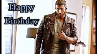 Can Yaman - Feeling Good *** Happy Birthday ❤️!!! ***