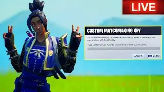 FORTNITE CUSTOM MATCHMAKING LIVE... (EU servers)