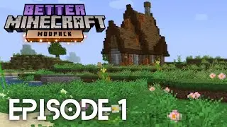 *NEW* Series- A Better Minecraft! Ep 1