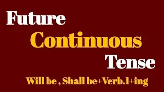 Future Tense: Future Continuous Tense in Urdu | Hindi